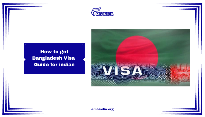 Bangladesh Visa for Indians