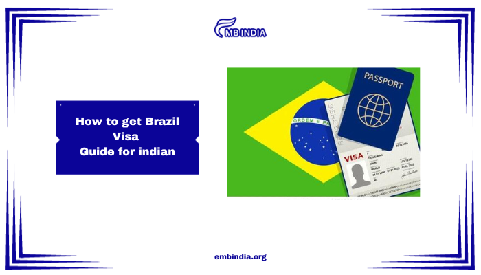 Brazil Visa for Indians