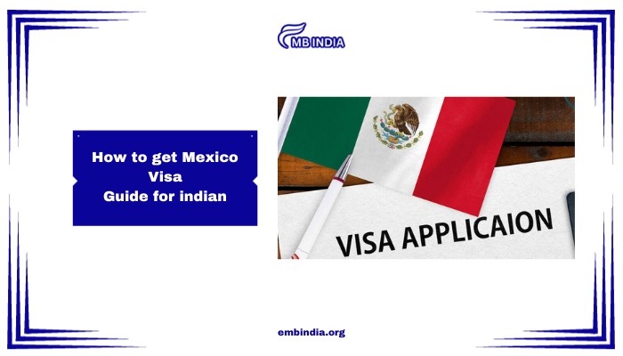 Mexico Visa for Indians