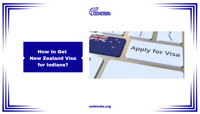 New Zealand Visa for Indians