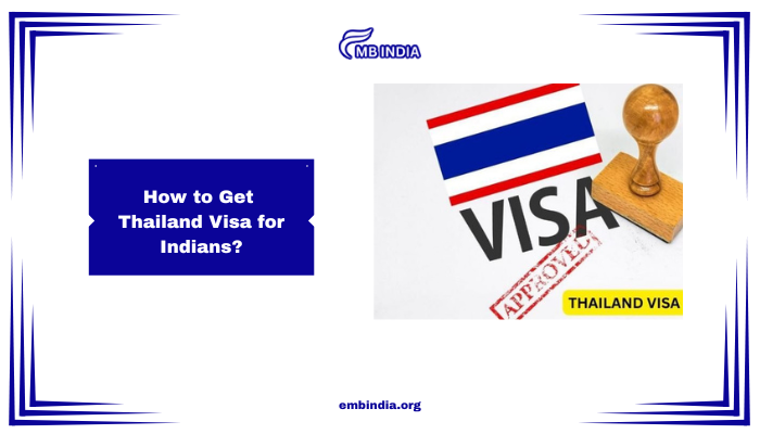 Thailand Visa for Indians