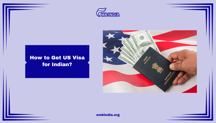 US visa for indian citizen