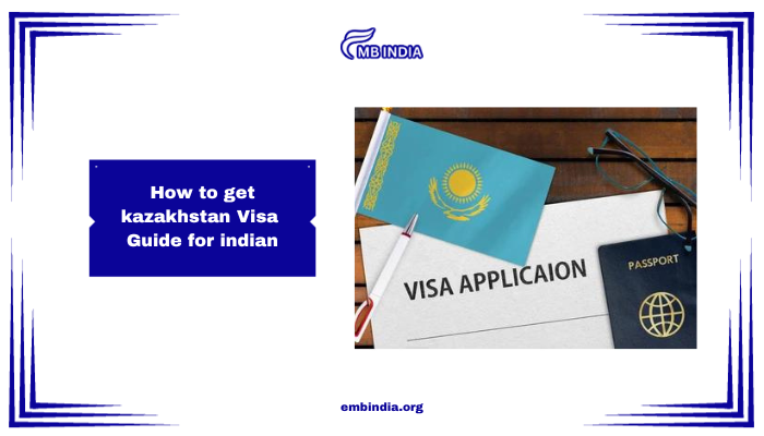kazakhstan Visa for Indians