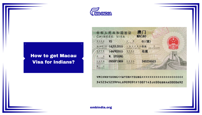 Macau Visa for Indians